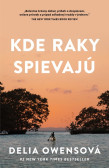 Kde raky spievajú Kde raky spievajú
