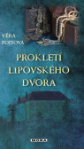 Prokletí lipovského dvora Prokletí lipovského dvora