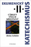 Ekumenický katechismus II. Ekumenický katechismus II.