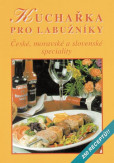 Kuchařka pro labužníky Kuchařka pro labužníky