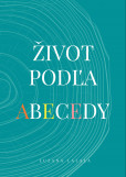 Život podľa abecedy Život podľa abecedy