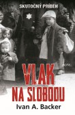 Vlak na slobodu Vlak na slobodu