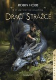 Kroniky Deštné divočiny: Dračí strážce Kroniky Deštné divočiny: Dračí strážce