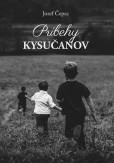 Príbehy Kysučanov Príbehy Kysučanov