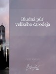 Bludná púť velikého čarodeja Bludná púť velikého čarodeja