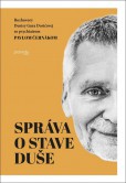 Správa o stave duše Správa o stave duše