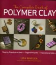 The Complete Book of Polymer Clay