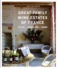 Great Family Wine Estates of France