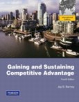 Gaining and Sustaining Competitive Advantage Gaining and Sustaining Competitive Advantage