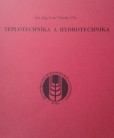 Teplotechnika a hydrotechnika Teplotechnika a hydrotechnika