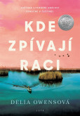Kde zpívají raci Kde zpívají raci