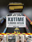 Kutíme s Ondrou Kutilem Kutíme s Ondrou Kutilem