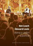 Dialog o umění a politice Dialog o umění a politice