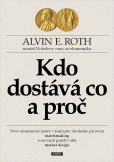 Kdo dostává co a proč Kdo dostává co a proč
