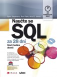 Naučte se SQL za 28 dní Naučte se SQL za 28 dní