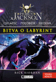 Percy Jackson – Bitva o labyrint Percy Jackson – Bitva o labyrint