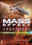 Mass Effect Andromeda 3 - Anihilace Mass Effect Andromeda 3 - Anihilace