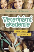 Veterinární akademie: Lék pro poníka Veterinární akademie: Lék pro poníka
