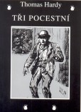 Tři pocestní Tři pocestní