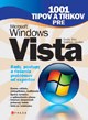 1001 tipov a trikov pre Microsoft Windows Vista 1001 tipov a trikov pre Microsoft Windows Vista