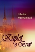Kuplet o Brně Kuplet o Brně