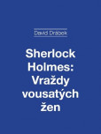 Sherlock Holmes: Vraždy vousatých žen