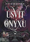 Úsvit Onyxu Úsvit Onyxu