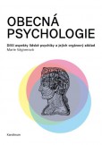 Obecná psychologie Obecná psychologie