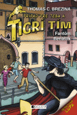 Tigrí tím – Fantóm Benátok Tigrí tím – Fantóm Benátok