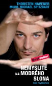 Nemyslite na modrého slona Nemyslite na modrého slona