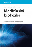 Medicínská biofyzika Medicínská biofyzika