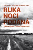 Ruka noci podaná Ruka noci podaná