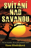Svítání nad savanou Svítání nad savanou