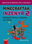 Minecrafťák inženýr 2 Minecrafťák inženýr 2