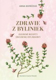 Zdravie z byliniek Zdravie z byliniek