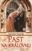 Past na královnu Past na královnu