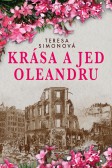 Krása a jed oleandru Krása a jed oleandru