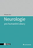 Neurologie pro humanitní obory Neurologie pro humanitní obory