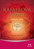 Rafaelova škola: Tance nág Rafaelova škola: Tance nág