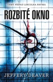 Rozbité okno Rozbité okno