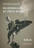 Nejspanilejší ze všech bohů. Eseje Nejspanilejší ze všech bohů. Eseje