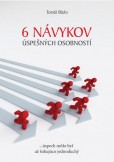 6 návykov úspešných osobností 6 návykov úspešných osobností