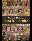 Na střeše Afriky