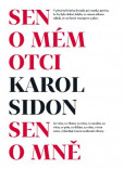 Sen o mém otci – Sen o mně Sen o mém otci – Sen o mně