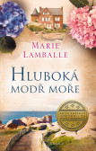 Hluboká modř moře Hluboká modř moře