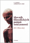 Slovník filosofických pojmů současnosti Slovník filosofických pojmů současnosti