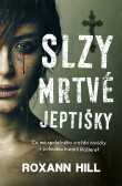 Slzy mrtvé jeptišky Slzy mrtvé jeptišky