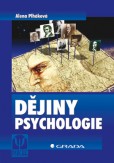 Dějiny psychologie Dějiny psychologie