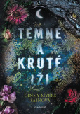 Temné a kruté lži Temné a kruté lži