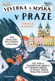 Veverka a Myška v Praze Veverka a Myška v Praze